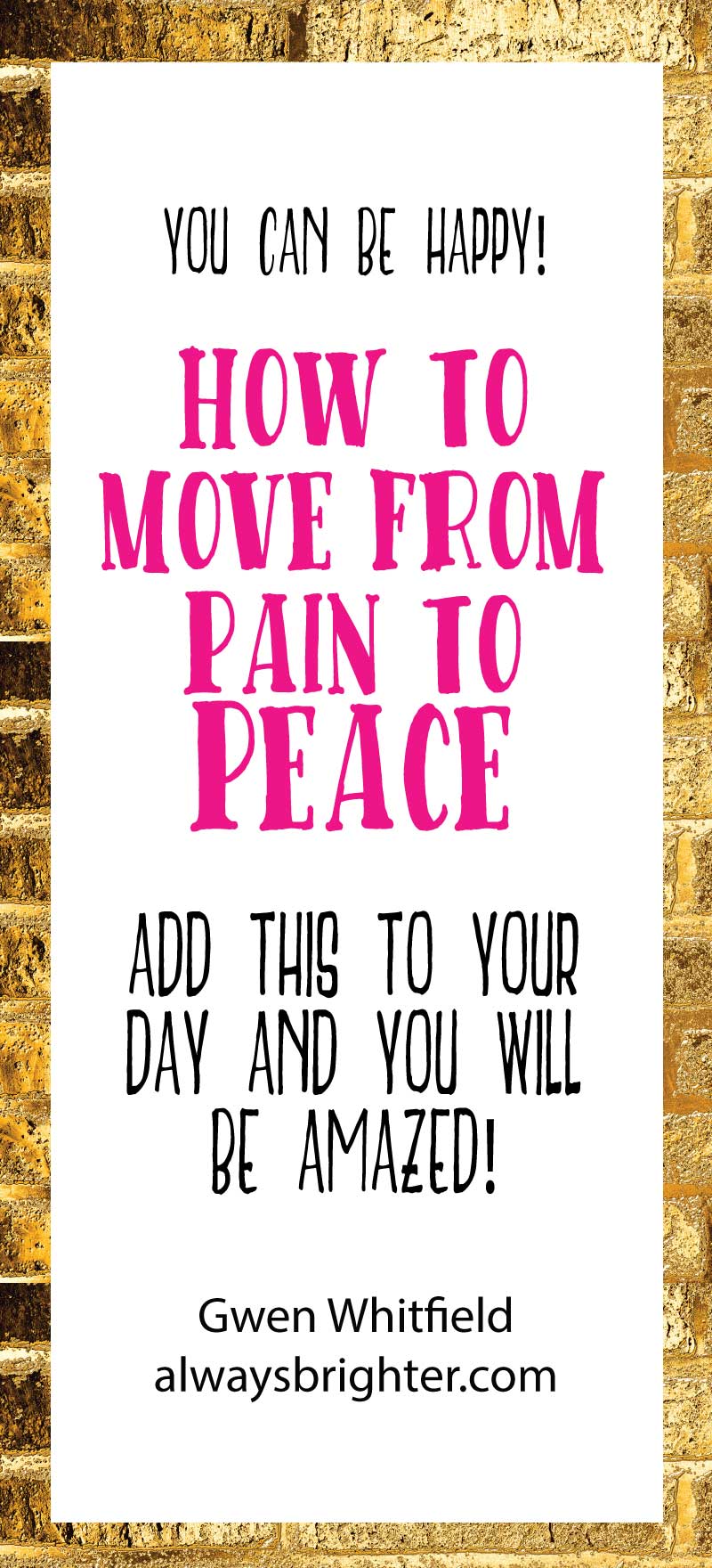 Pain sucks, but by adding this simple practice to your day, you can move through that pain and create a more peaceful and joyful life.